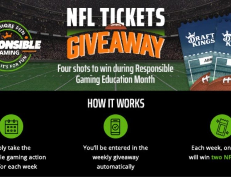 DraftKings NFL tickets giveaway during the Responsible Gaming Education Month.