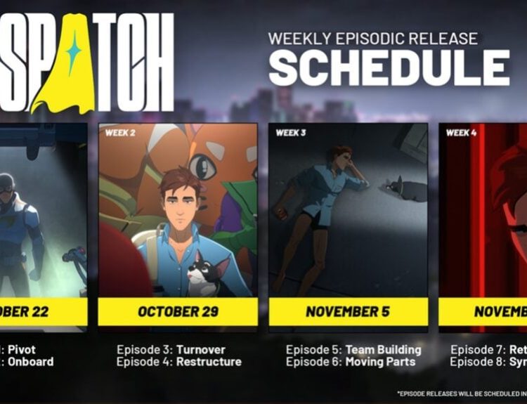 Cover art featuring the episode release schedule of Dispatch.